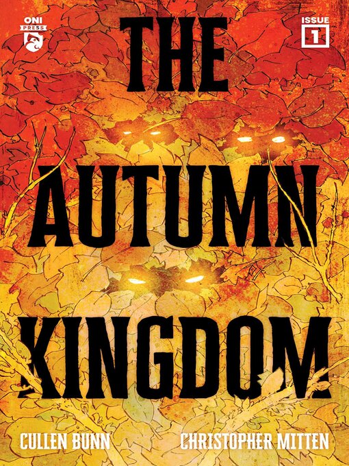 Title details for The Autumn Kingdom #1 by Cullen Bunn - Available
